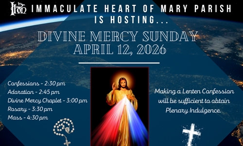 Divine Mercy Sunday Regional Gathering at IHM